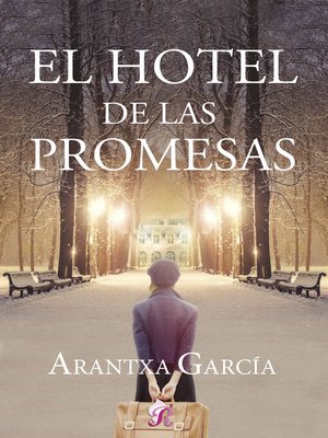 cover image of El hotel de las promesas